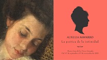 Exposición "Aurelia Navarro: La poética de la intimidad"
